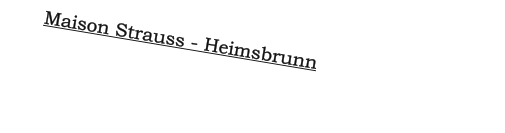 Maison Strauss - Heimsbrunn
