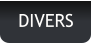 DIVERS